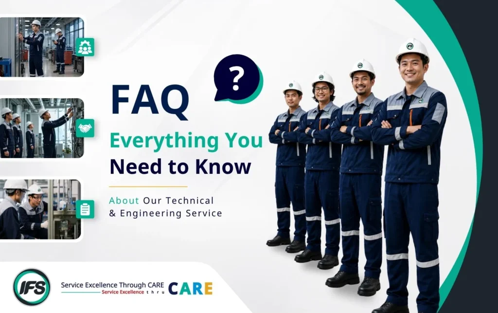 ภาพคำถามที่พบบ่อย (FAQ) เกี่ยวกับบริการ Technical & Engineering Service ในประเทศไทย แสดงทีมวิศวกรและช่างเทคนิคพร้อมภาพตัวอย่างการตรวจสอบตู้ควบคุมไฟฟ้า การตรวจสอบเครื่องจักร และงานซ่อมบำรุงระบบวิศวกรรมภายในอาคารและโรงงาน เพื่อสนับสนุนการบริหารงานด้านเทคนิค เพิ่มความปลอดภัย และรักษาประสิทธิภาพของระบบและอุปกรณ์ในองค์กร