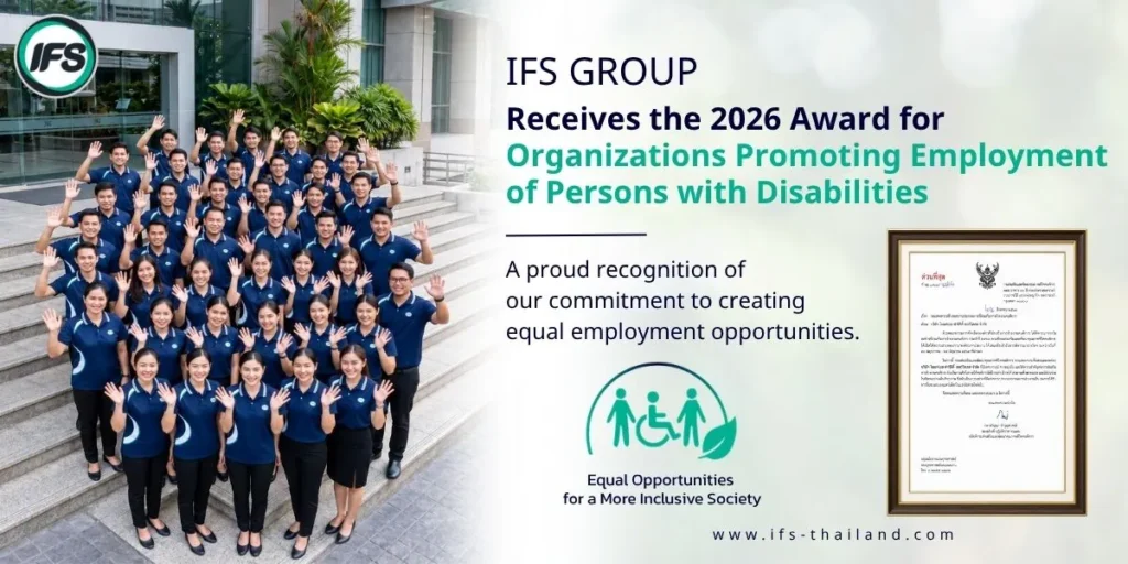ภาพทีมงานกลุ่มบริษัท ไอเอฟเอส กับรางวัลปี 2026 สำหรับองค์กรที่ส่งเสริมการจ้างงานคนพิการ สะท้อนความมุ่งมั่นด้านโอกาสการจ้างงานอย่างเท่าเทียม