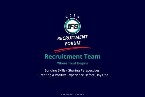 ifs-recruitment-forum-2026-team-development-en IFS Recruitment Forum 2026 ภายใต้แนวคิดทีมสรรหา จุดเริ่มต้นของความเชื่อมั่น เพื่อพัฒนาทีม แชร์มุมมอง และสร้างประสบการณ์ที่ดีก่อนเริ่มงาน
