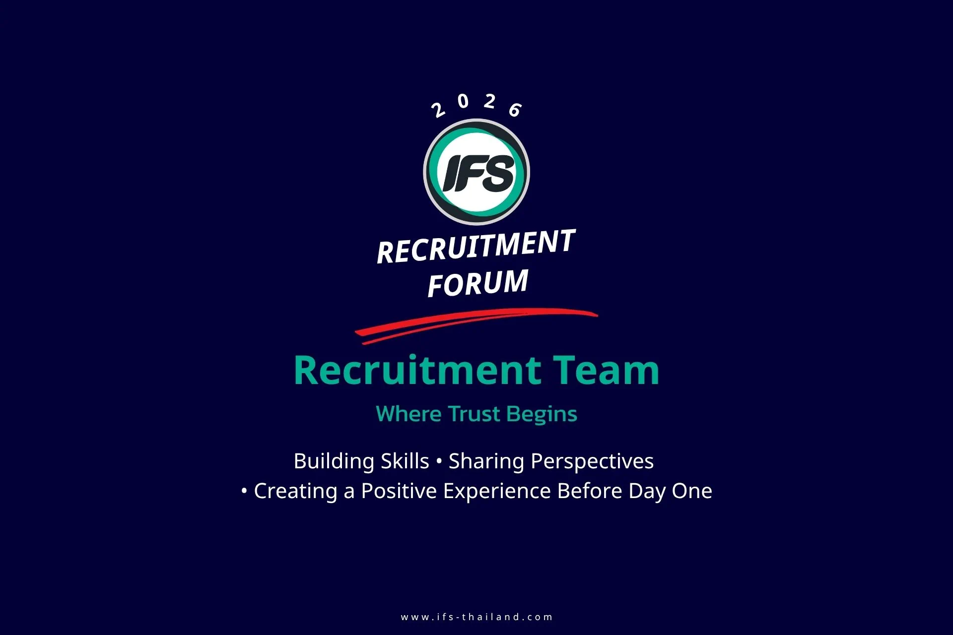 IFS Recruitment Forum 2026 ภายใต้แนวคิดทีมสรรหา จุดเริ่มต้นของความเชื่อมั่น เพื่อพัฒนาทีม แชร์มุมมอง และสร้างประสบการณ์ที่ดีก่อนเริ่มงาน