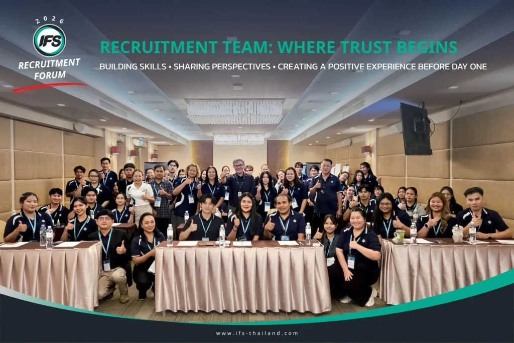 ภาพทีมสรรหา IFS เข้าร่วมกิจกรรม IFS Recruitment Forum 2026 เพื่อพัฒนาการทำงานร่วมกัน การสื่อสาร และสร้างความเชื่อมั่นให้ผู้สมัคร